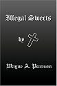 Illegal Sweets