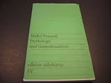 Psychologie und Geisteskrankheit - Michel Foucault