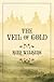 Veil of Gold, The