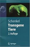 Transgene Tiere