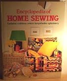 Encyclopedia of home sewing