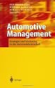 Automotive Management: Strategie und Marketing in der Automobilwirtschaft
