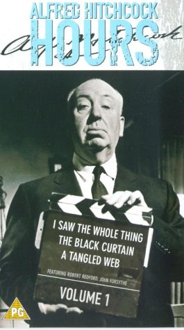 Alfred Hitchcock Hours - Vol. 1 - I Saw The Whole Thing / The Black Curtain / Tangled Web [1962]