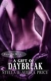 A Gift of Daybreak (Knossos West)