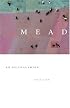 Mead: An Epithalamion (Contemporary Poetry Series)