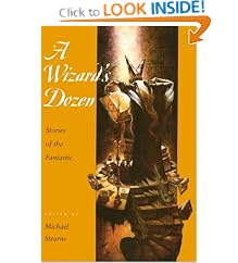 A Wizard's Dozen: Stories of the Fantastic