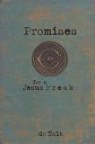 Promises for a Jesus Freak