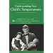 Understanding Your Child's Temperament