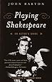 Playing Shakespeare: An Actor's Guide (Methuen Paperback)