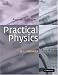 Practical Physics