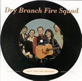Review Dry Branch Fire Squad  / Just for the Record [CASSETTE]