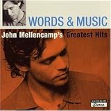 Words & Music: John Mellencamp'S Greatest Hits - John Mellencamp