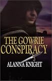 The Gowrie Conspiracy (Tam Eildor Mystery)