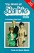 The World of Barbie Dolls by Paris Manos, Susan Manos