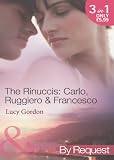 The Rinuccis: Carlo, Ruggiero & Francesco (By Request)