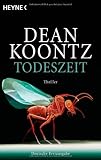 Todeszeit: Thriller - Dean Koontz