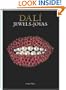 Dali-Jewels: The Collection of the Gala-Salvador Dali Foundatio