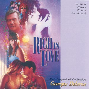Rich In Love: Original Motion Picture Soundtrack Georges Delerue