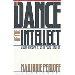 The Dance of the Intellect: Studies in the Poetry of the Pound Tradition (Avant-Garde & Modernism Studies) book cover
