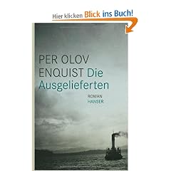 Die Ausgelieferten: Roman