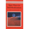 Sure Ways to Self Realization: 1