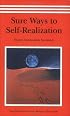 Sure Ways to Self-Realization