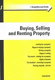 A Straightforward Guide to Buying, Selling and Renting Property (Straightforward Guide)