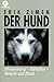  : Der Hund: Abstammung - Verhalten - Mensch und Hund