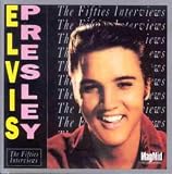 Revue Elvis Presley  / Fifties Interviews