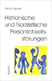 Histrionische und Narzisstische Pers�nlichkeitsst�rungen