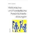 Histrionische und Narzisstische Pers�nlichkeitsst�rungen