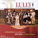 Revue Renaud Tripathi  / Le Bourgeois gentilhomme (Lully, ou le Musicien du Soleil, Vol. IV)