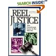 Reel Justice: The Courtroom Goes to the Movies