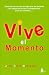 Book Vive el Momento / Live in the Moment