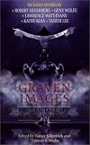 Graven Images: Fifteen Tales of Dark Magic and Ancient Myth