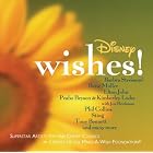 Wishes! ~ Walt Disney Presents by  Barbra Streisand 
