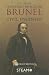 The Life of Isambard Kingdom Brunel, Civil Engineer