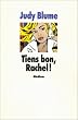 Tiens bon, Rachel!