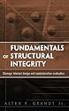 Fundamentals of Structural Integrity: Damage Tolerant Design and Nondestructive Evaluation