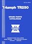 Triumph TR250 US Parts Catalog HC (No. 5166914)