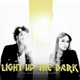 Washington Projects, The Light Up The Dark