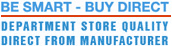 Be Smart - Buy Direct
