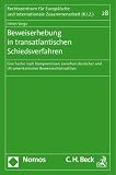 Produkt-Bild: Beweiserhebung in transatlantischen Schiedsverfahren