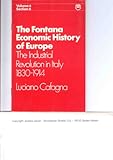 The industrial Revolution in Italy, 1830-1914