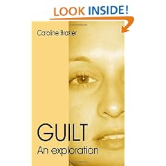 Guilt: An Exploration