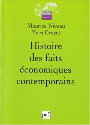 Histoire des faits économiques contemporains