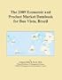 The 2009 Economic and Product Market Databook for Boa Vista, Brazil