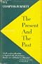 The Present and the Past