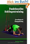 Funktionelles Schlingentraining: Grun...