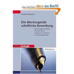 Die �berzeugende schriftliche Bewerbung